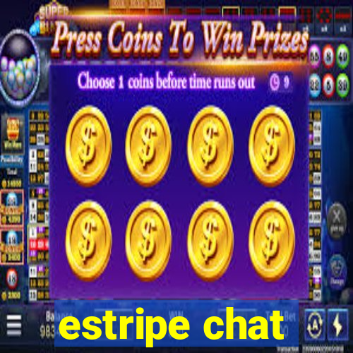 estripe chat